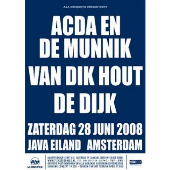 Acda en de Munnik, Van Dik Hout en De Dijk 
